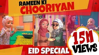 Rameen Ki Chooriyan  Eid Special Islamic Cartoon  Kaneez Fatima New Cartoon Series EP 08 [upl. by Cathrin862]