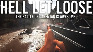 Hell Let Loose  The Battle of Carentan is Awesome [upl. by Iruyas]