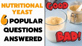 Is Nutritional Yeast Bad For You 6 Valid Concerns [upl. by Akinwahs]