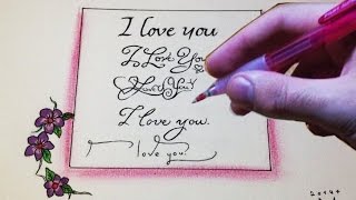 I Love You  How I Draw Calligraphy 1 [upl. by Icam]