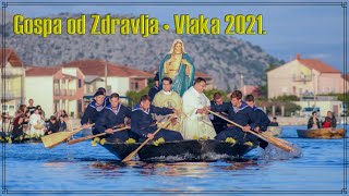 VLAKA • GOSPA OD ZDRAVLJA 2021 [upl. by Beffrey]