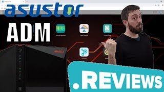 Asustor ADM NAS Software Review [upl. by Stutman260]