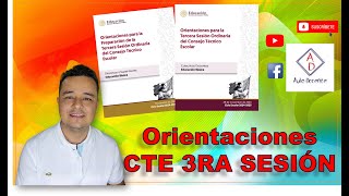 ORIENTACIONES CTE 3RA SESIÓN NOVIEMBRE 2024 [upl. by Angeline887]