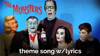 The Munsters theme with lyrics [upl. by Adella]