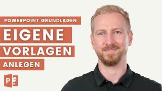 Eigene Vorlagen in PowerPoint anlegen mit dem Folienmaster [upl. by Airdnassac420]