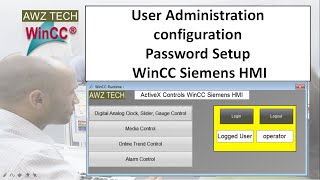 User Administration configuration Password Setup WinCC Siemens HMI [upl. by Eniamrej678]