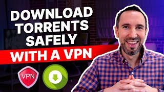 How to Safely Download Torrents with a VPN Complete 2024 Guide [upl. by Ahsilrak]