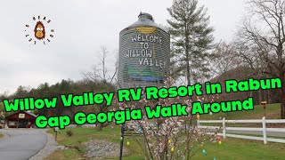 Willow Valley RV Resort in Rabun Gap Georgia Walk Around [upl. by Ahsaercal660]