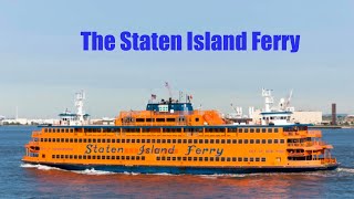 The Staten Island Ferry [upl. by Nileek]