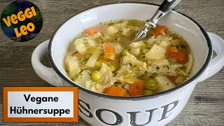 Vegane Hühnersuppe  Erkältungssuppe [upl. by Dre371]