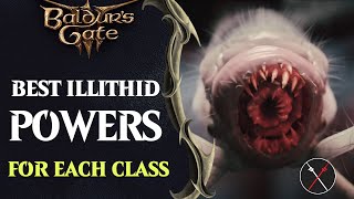 Baldurs Gate 3 Guide  Best Illithid Powers for Each Class [upl. by Fedirko]