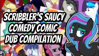 Scribblers Saucy Comedy Comic Dub Compilation MLP Comic Dubs [upl. by Yelrahs]