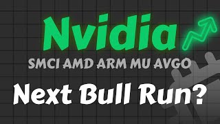 Nvidia Stock Analysis  Nvidia Next Bull Run AMD ARM AVGO MU SMCI [upl. by Alysoun]