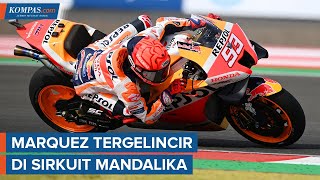 Marc Marquez Tergelincir hingga Alami Memar di Sirkuit Mandalika [upl. by Flore325]