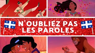 Noubliez pas les paroles Disney  Version Québécoise  15 extraits [upl. by Sansen]