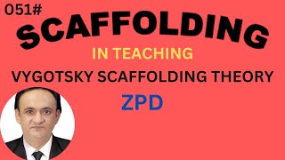 051WHAT IS SCAFFOLDING  TYPES OF SCAFFOLDING Vygotsky Scaffolding [upl. by Fortunia926]