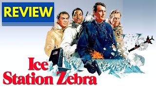 Ice Station Zebra 1968  Movie Review [upl. by Sualkin67]