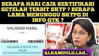 BERAPA HARI CAIR SERTIFIKASI SETELAH VALID SKTP⁉️ JIKA MENUNGGU TERBIT SKTPG BERAPA LAMA ⁉️ [upl. by Orr469]