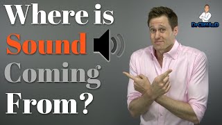 Where is Sound Coming From  How Humans Use Sound LOCALIZATION [upl. by Neve453]