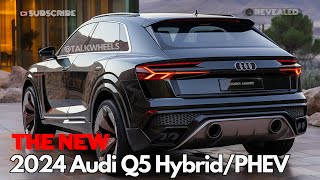 Unveiling the Future 2024 Audi Q5 HybridPHEV Exposed [upl. by Vi1]