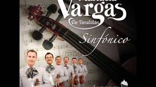 Para Dejarte De Amar  Mariachi Vargas de Tecalitlan [upl. by Jules]