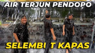 66 PENDOPO  GARAGARA PAK HAJI GUE JADI NYEBUR JUGA DI AIR TERJUN PENDOPO [upl. by Seda57]