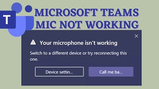 Microsoft Teams Microphone not Working [upl. by Harriett779]