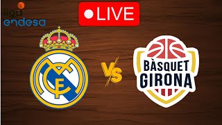 🔴 Live Real Madrid vs Basquet Girona  Live Play By Play Scoreboard [upl. by Phip]