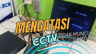 Perbaikan cctv HILOOK tidak muncul gambar [upl. by Ottie597]