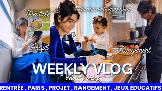 Ma Rentrée à Paris  Organisation Réunion  Vie de famille et Jeux Éducatifs  WEEKLY VLOG [upl. by Berty]