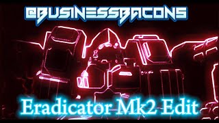 4K Edit  Eradicator Mk2 TDX [upl. by Oiramat612]