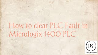 how to clear plc fault  micrologix 1400 fault reset  Using IO card [upl. by Britni]