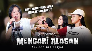 Maulana Ardiansyah  Mencari Alasan Live Reggae [upl. by Casta]