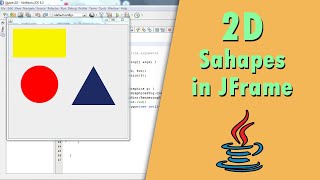 How to Draw 2D Shapes inside a JFrame in java Java GUI [upl. by Loni]
