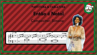 Então é natal  Simone  Partitura  Tablatura [upl. by Tuinenga]