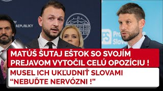 NR SR Matúš Šutaj Eštok za 10 minút neskutočne naložil progresívcom NEBUĎTE NERVÓZNI [upl. by Suoivatram]