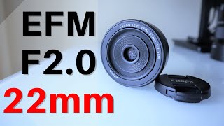 Canon EFM 22mm F20 STM Lens Review  SMALL size HUGE value [upl. by Swaine734]