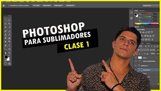 Photoshop para SUBLIMADORES CLASES GRATIS 2020 ✅ CLASE 1 [upl. by Yance]