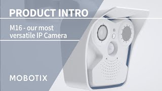 MOBOTIX M16  our most versatile IP Camera [upl. by Enelyw]