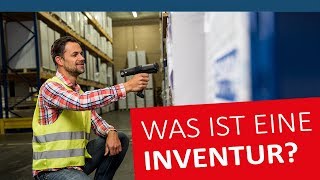 Was ist eine Inventur  Deutsch ⭐ LogistikLexikon mit Inventur [upl. by Tolland]