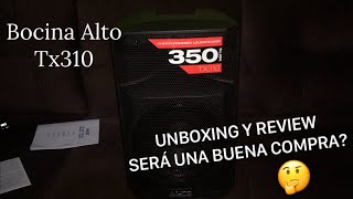 Unboxing Y Review Bocina ALTO TX310 [upl. by Eceinej]