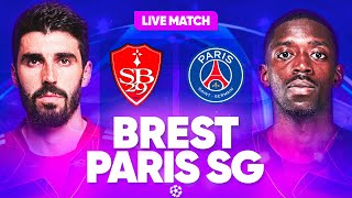 🔴🔵 BREST  PSG LIVE  🔥ALLEZ PARIS   ON VEUT LES 8EMES   LIGUE DES CHAMPIONS  UCL  LDC [upl. by Aldwin536]