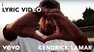 Kendrick Lamar  i Lyric Video [upl. by Romeon]