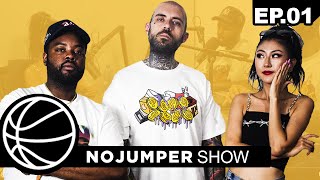 The No Jumper Show Ep 1 [upl. by Onitram]