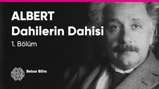 ALBERT  Dahilerin Dahisi  Belgesel  1 Bölüm [upl. by Potts]