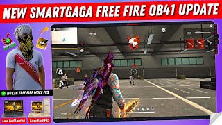 Smartgaga Best Version For Free Fire OB41 New Update  New Smartgaga Best Emulator For Low End PC [upl. by Kramer]