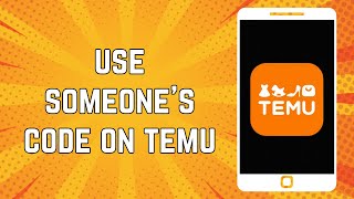 How To Use Someones Code On Temu [upl. by Seroka56]