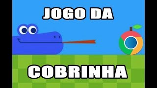 Jogo da Cobrinha No Google Chrome [upl. by Janette]