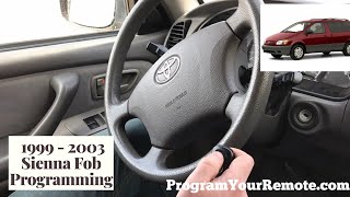 How to program a Toyota Sienna remote key fob 1999  2003 [upl. by Tergram]