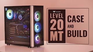 Thermaltake Level 20 MT Case and Build [upl. by Feinberg]